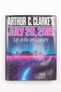 ARTHUR C. CLARKE'S JULY 20, 2019 BOOK