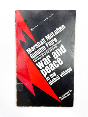 WAR AND PEACE IN THE GLOBAL VILLAGE BOOK