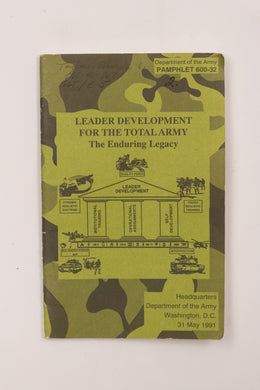 LEADER DEVELOPMENT FOR THE TOTAL ARMY
