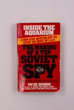 INSIDE THE AQUARIUM: THE MAKING OF A TOP SOVIET SPY BOOK