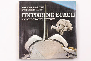 ENTERING SPACE AN ASTRONAUTS ODYSSEY BOOK