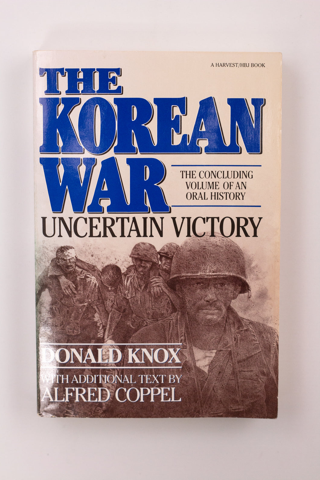 THE KOREAN WAR: UNCERTAIN VICTORY BOOK