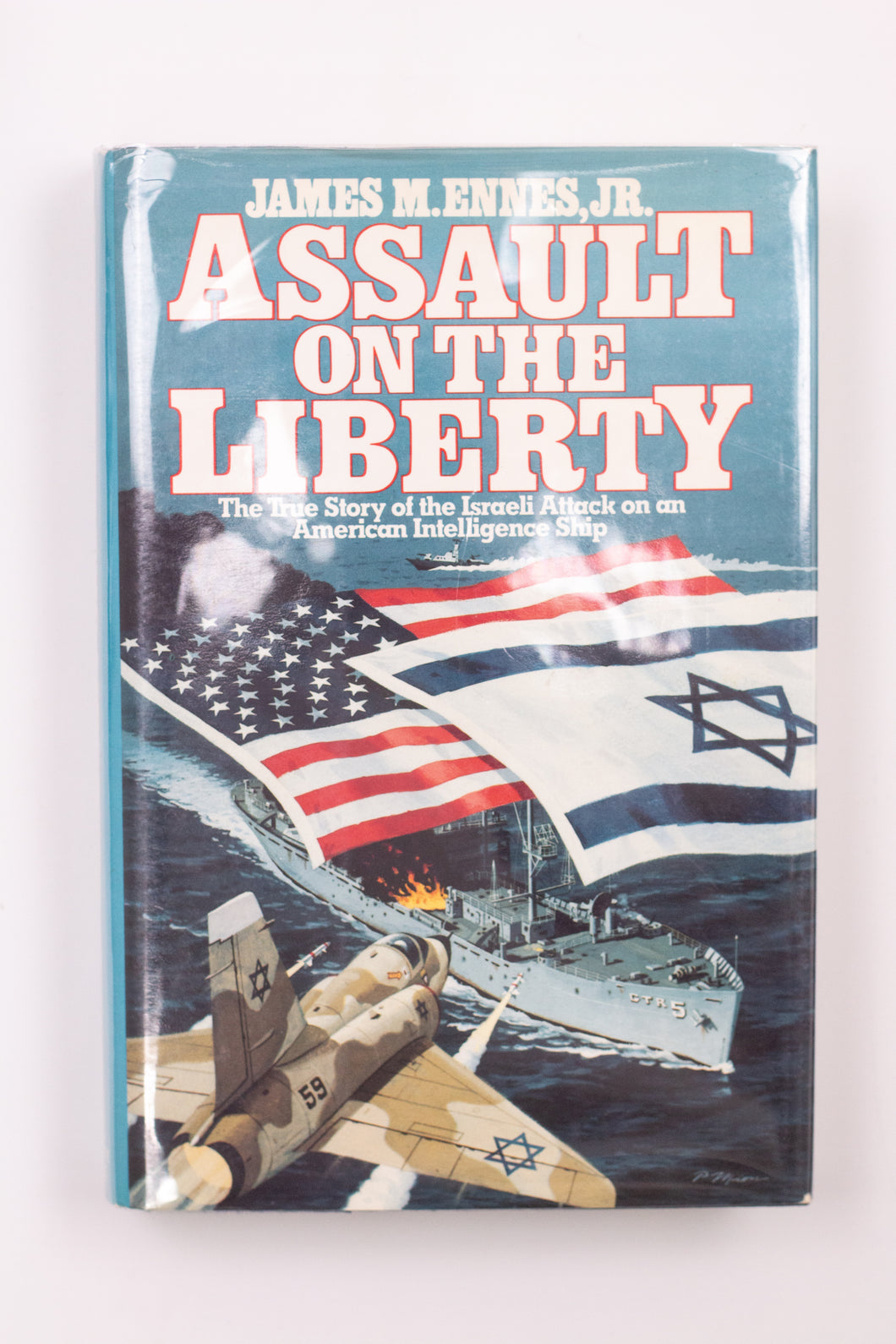 ASSAULT ON THE LIBERTY BOOK