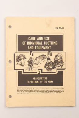 CARE AND USE OF INDIVIDUAL CLOTHING AND EQUIPMENT MANUAL