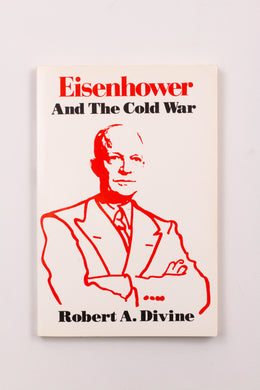 EISENHOWER AND THE COLD WAR BOOK