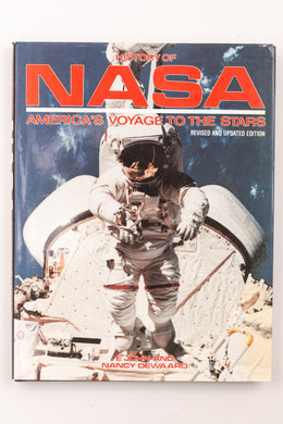 HISTORY OF NASA: AMERICA'S VOYAGE TO THE STARS BOOK