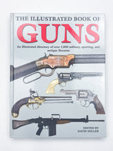 THE ILLUSTRATED BOOK OF GUNS