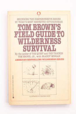 TOM BROWN'S FIELD GUIDE TO WILDERNESS SURVIVAL