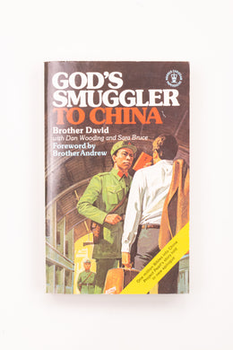 GOD'S SMUGGLER TO CHINA BOOK