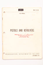 PISTOLS AND REVOLVERS FIELD MANUAL