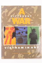 A DIFFERENT WAR: VIETNAM IN ART BOOK