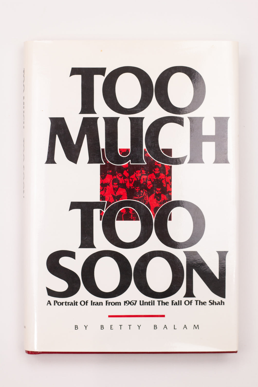 TOO MUCH TOO SOON BOOK