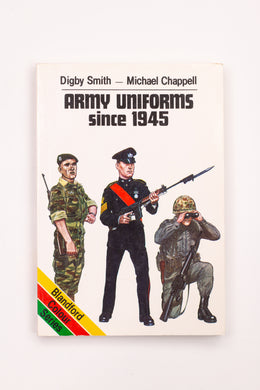 ARMY UNIFORMS SINCE 1945 BOOK