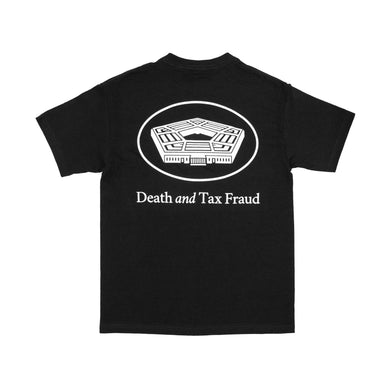 DEATH AND TAX FRAUD T-SHIRT BLACK