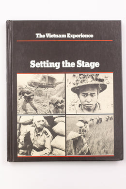 THE VIETNAM EXPERIENCE: SETTING THE STAGE BOOK