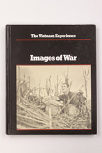 THE VIETNAM EXPERIENCE: IMAGES OF WAR BOOK